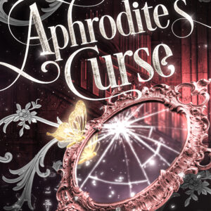 Aphrodite's Curse